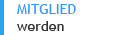 MITGLIED werden